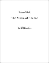 The Music of Silence SATB choral sheet music cover